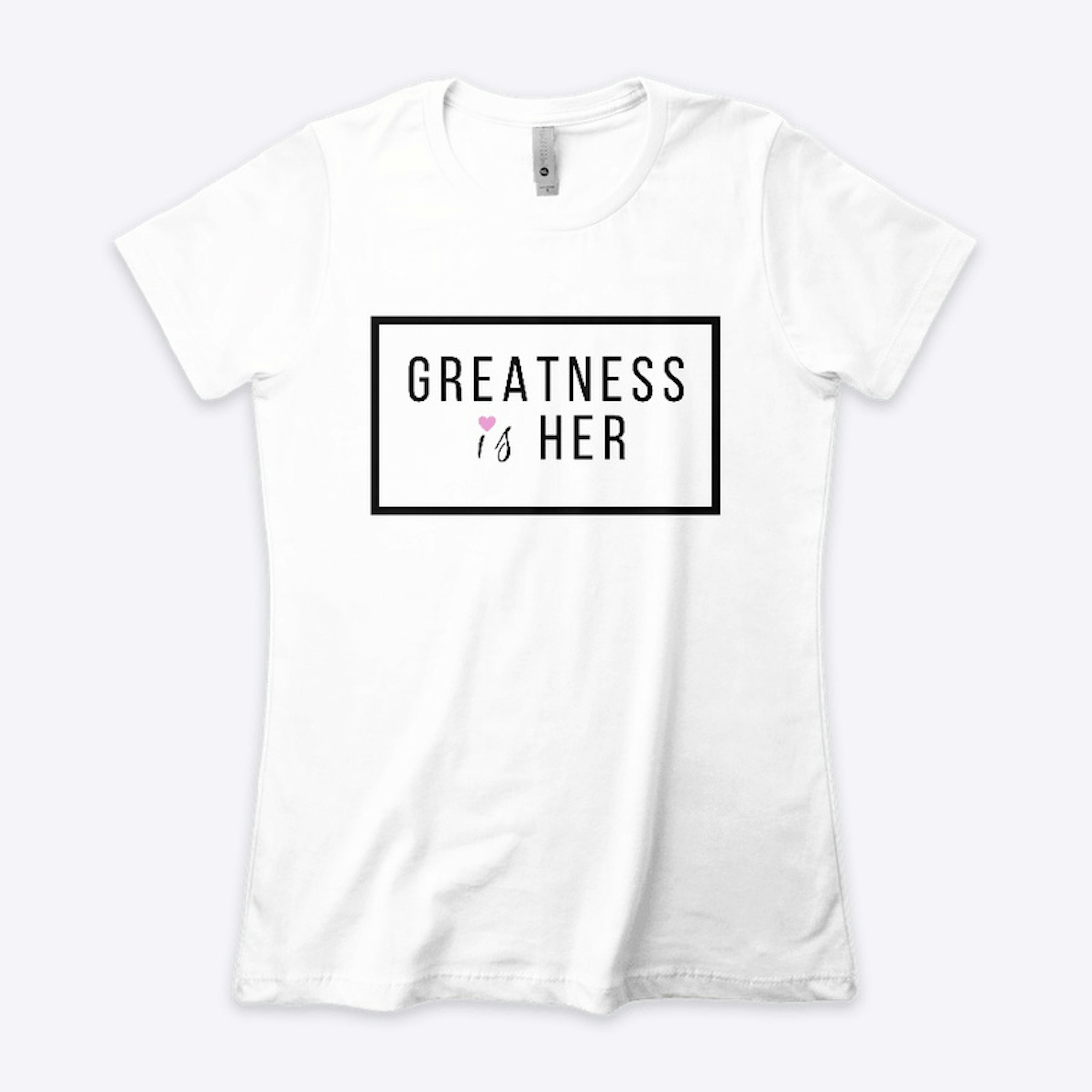 Greatness is her signature tee